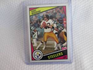1984 Topps Terry Bradshaw Card...