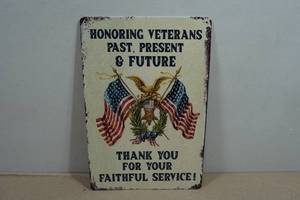 Vintage Style Metal Sign - Honoring Veterans