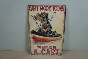 Vintage Style Metal Sign - Cant Work Today