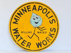 Awesome Original 1950's era Round Metal Advertising Sign - Minneapolis Water Works w/ 'Willing Water'