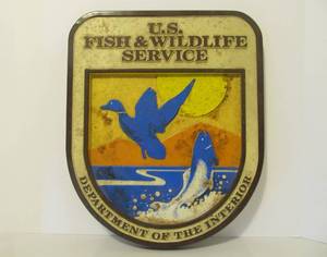 Original Vintage Embossed US FISH &amp WILDLIFE Service Sign