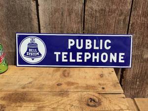 Vintage BELL SYSTEM PUBLIC TELEPHONE Metal Sign 19 x 5 12