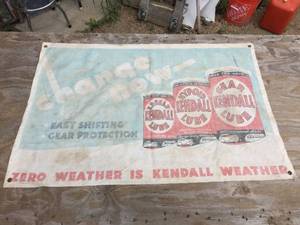Vintage KENDALL LUBE Change Now - Canvas Advertiser Banner