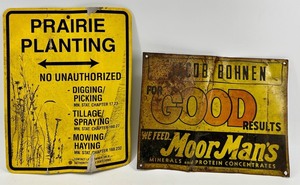 Prairie Planting Sign & Moormans Advertising Sign