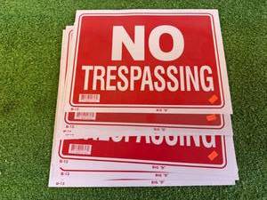 11 New No Trespassing Signs