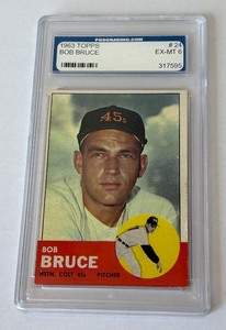 1963 Topps Bob Bruce #24 Graded 6 EX-NM Vintage Baseball Card