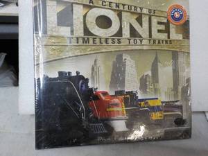 A Century of Lionel Timeless Toy Tr...