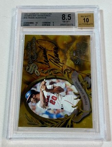 Frank Robinson Auto On-Card 2,000 Beckett Graded Slab 8.5  10 1997 Dontuss Signature Signififcant Signatures #18 Numbered 04162000 Baseball Card