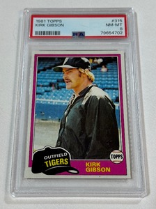 Kirk Gibson RC 1981 Topps #315 PSA Graded Slab 8 NM-MT Vintage Rookie Baseball Card