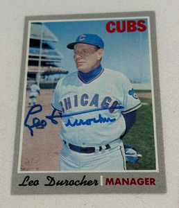 Leo Durocher Autograph 1970 Topps #291 Vintage Baseball Card