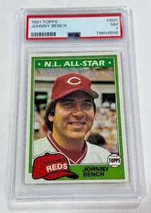 Johnny Bench PSA 7 NM Graded Slab 1981 Topps #600 Vintage Baseball Card