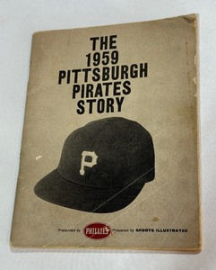 1959 Pittsburgh Pirates Story by Sports Illustrated w Roberto Clemente