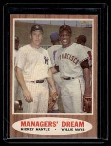 Mickey Mantle  Willie Mays BEAUTIFUL 1962 Topps Managers Dream #18 Vintage Baseball Card