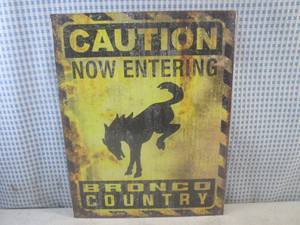 (EC1) Caution Now Entering Bronco C...