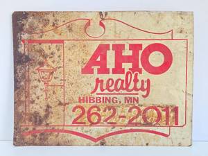 Vintage 1960s era AHO Realty Metal Advertising Sign - Hibbing, MN
