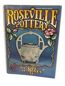 F3 - Roseville Pottery for Love or Money 1977 Signed by Virginia Hillway Buxton