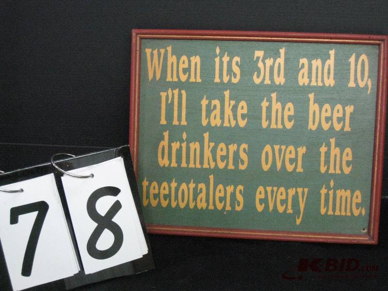 lot 78 image: When Its 3rd & 10 sign 14 h x 11 w