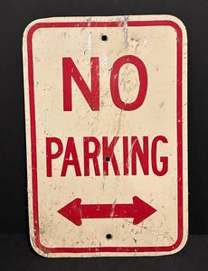 BS - Vintage Metal No Parking Sign