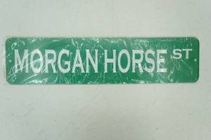 Morgan Horse St sign. new