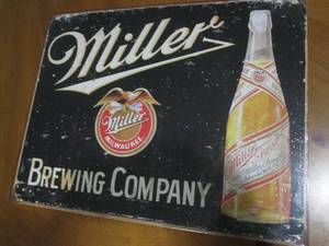 New Miller Beer metal sign, measures 12 x 16
