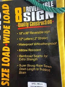 Road Pro WIDE LOAD Banner - 8 ft - Reversible for OVER SIZE LOAD