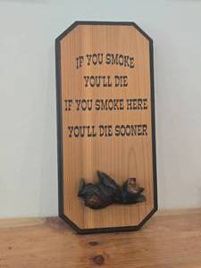 Bear Sign - If You Smoke Youll Die If You Smoke Here Youll Die Sooner - Jim Johnson - circa 1996