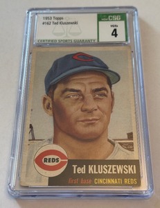 1953 Topps Ted Kluszewski #162 CSG Graded 4 VG-EX Slab Vintage Baseball Card