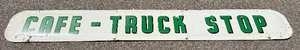 Vintage Enamel Sign w Embossed Lettering - CAF - TRUCK STOP - Antique Collectible