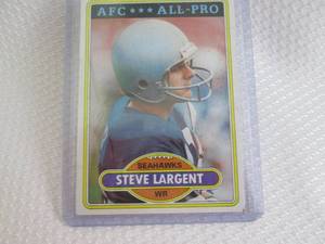 1980 Topps Steve Largent Card...