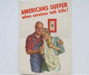 Original Vintage WW2 Poster - Americans Suffer When Careless Talk Kills 1943