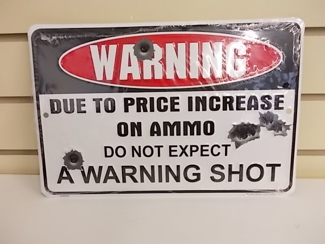 Ammo Sign
