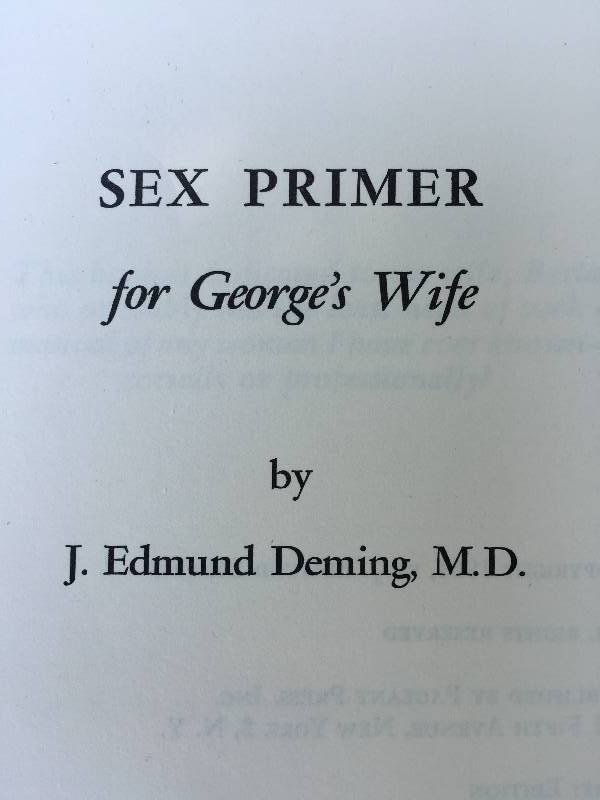 A Sex Primer for Georges Wife