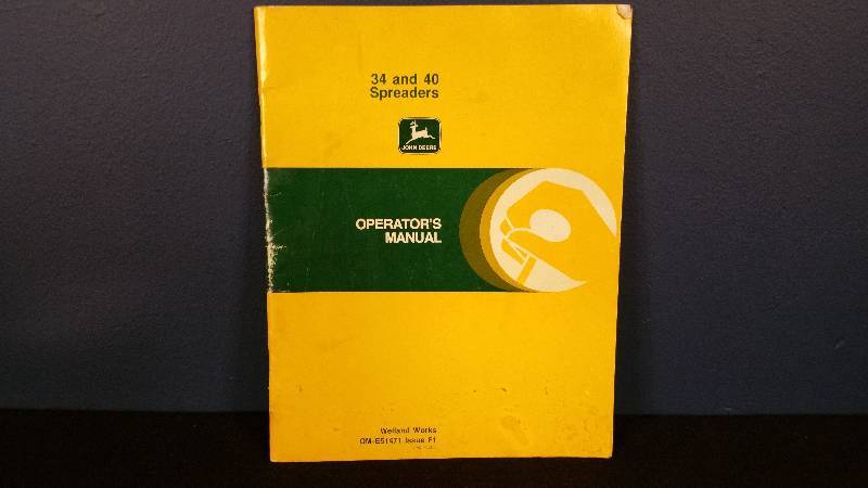John Deere 34 & 40 Spreader Operators Manual
