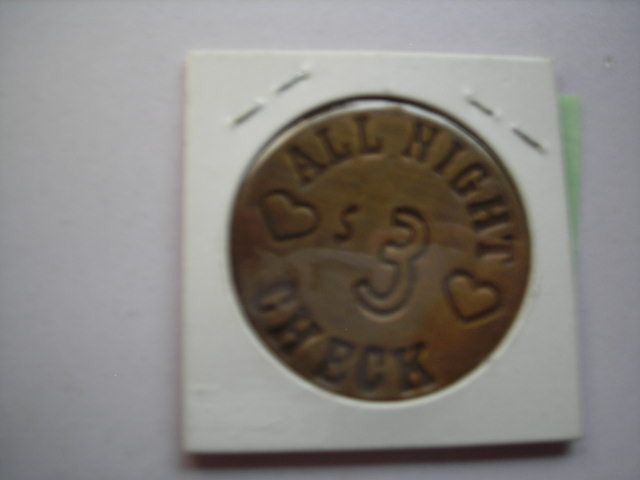 Brothel Token (Lillies Saloon, Hangtown CA)