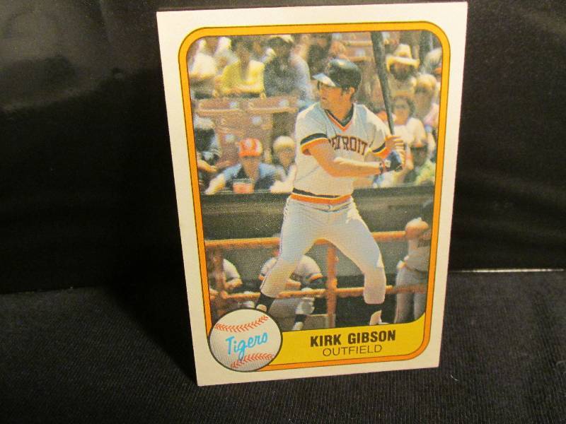 1981 Fleer Kirk Gibbson rookie card...