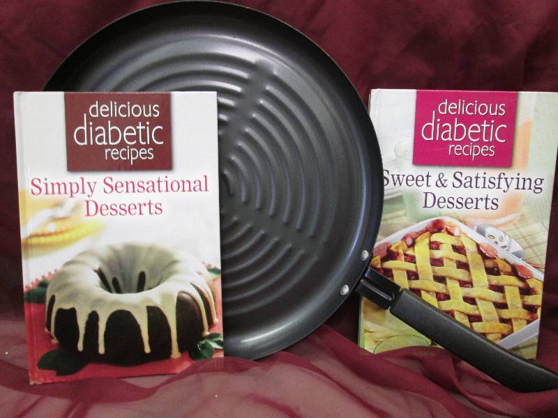 large fry pan , 2 delicious diabeti...