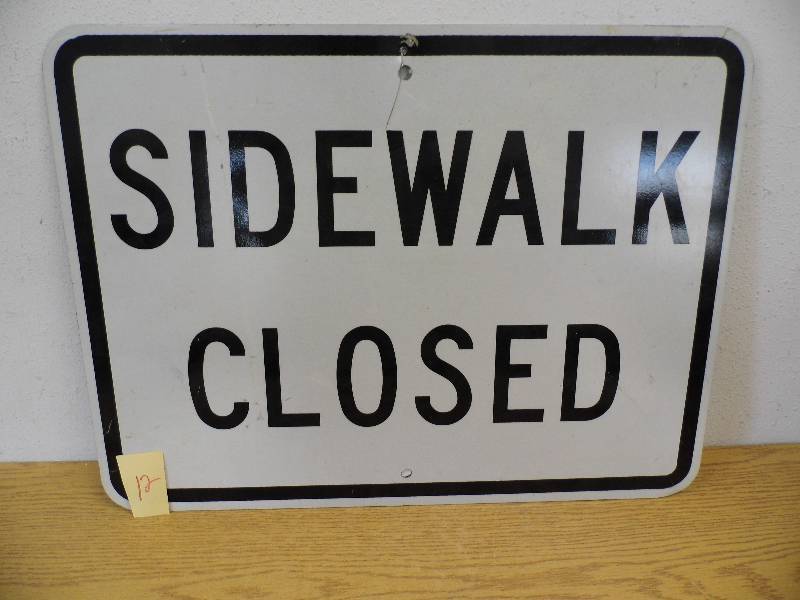 Sidewalk Closed Sign