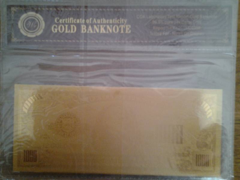 $1000 Gold Bank Note With COA