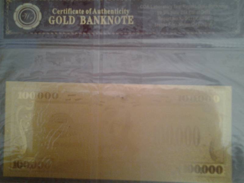 $100,000 Gold Bank Note With COA