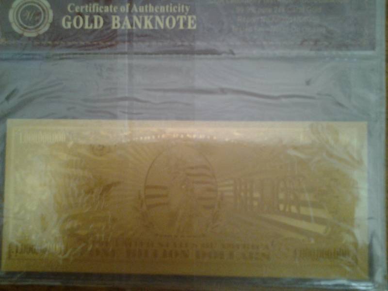 $1,000,000,000 Bank Note 24K 99.9 Pure No Guarantee Of Quality Or Quantity
