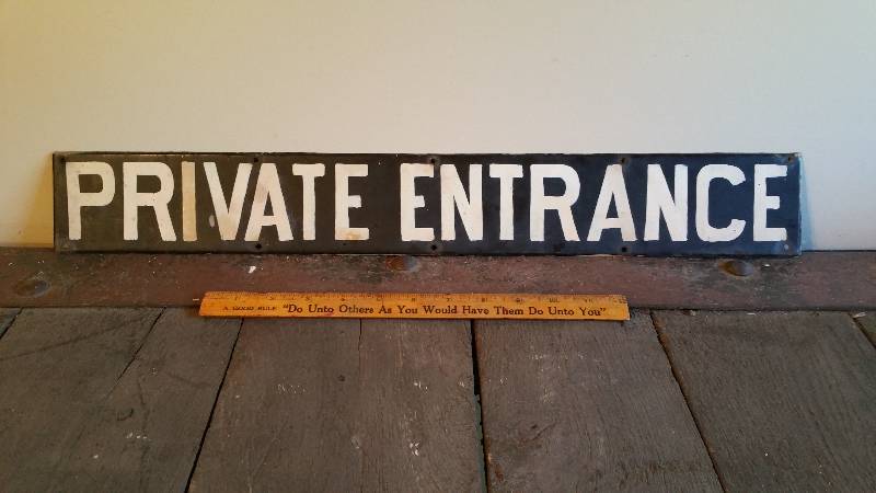 lot 144 image: Vintage Metal Private Entrance Sign