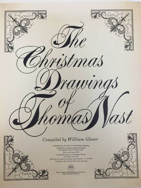 lot 41 image: The Christmas Drawings of Thomas Nast 1st Edition Stated 1st Printing.